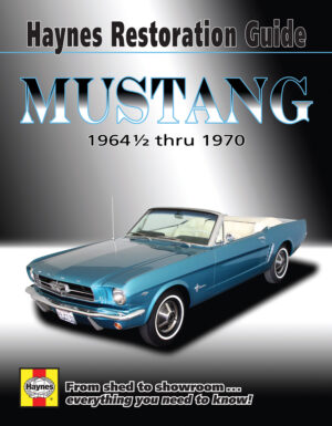 Ford Mustang Restoration Guide (1964-1970)