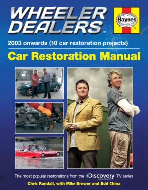 Wheeler Dealers Car Restoration Manuel